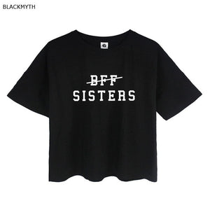 Not BFF We are SISTERS Short Sleeve Crop Top